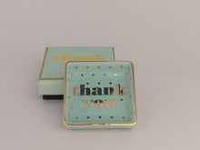 Load image into Gallery viewer, Thank You Trinket Dish
